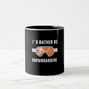 Snowboarden - ich würde eher Snowboarden Zweifarbige Tasse