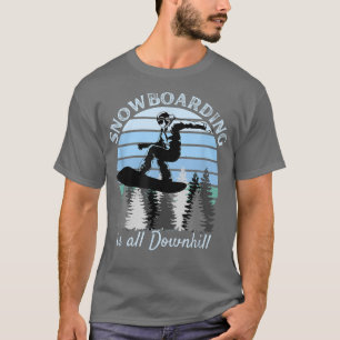 Snowboarden ist alles Downhill Cool Vintage Blau S T-Shirt