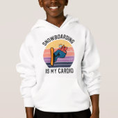 Snowboarden ist mein Cardio Snow Boarder Snow Spor Hoodie (Vorderseite)