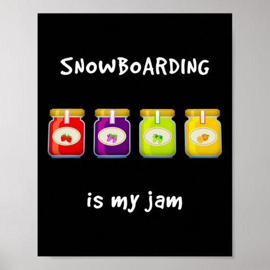 Snowboarden ist mein Lieblingslied Poster (Vorne)