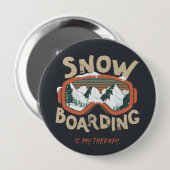 Snowboarden ist meine Therapie - Wintersport Button (Vorne & Hinten)