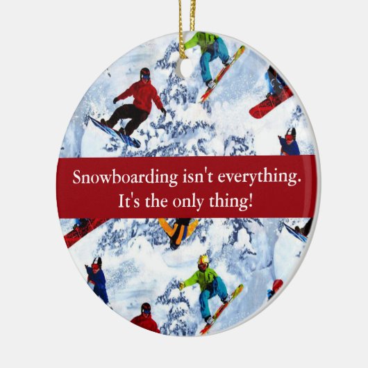 Snowboarden ist nicht alles keramik ornament (Links)