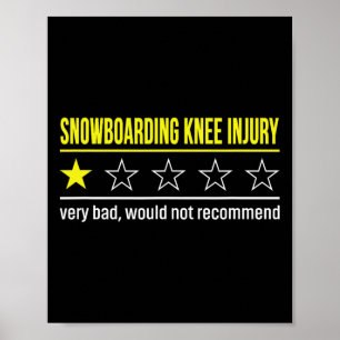 Snowboarden Knie Verletzung Funny Get Well Poster