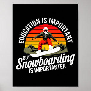 Snowboarden Lover Spaß Design Funny Snowboarder Poster
