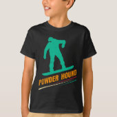 Snowboarden Powder Hound Funny Snowboard Kinder T-Shirt (Vorderseite)
