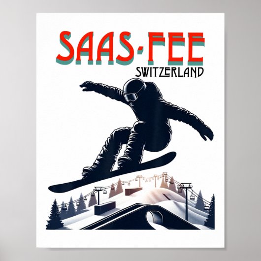 Snowboarden Saas-Fee Schweiz Poster (Vorne)