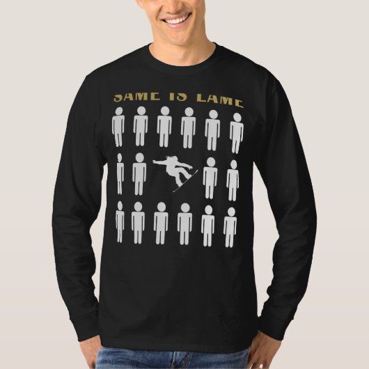 Snowboarden Same ist Lame Tee Shirt - Shred into L (Vorderseite)
