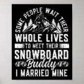 Snowboarden Snowboard Ehe Ehefrau Ehemann Weddi Poster (Vorne)