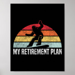Snowboarden Snowboard Rereifen Vintag Retro My Ret Poster