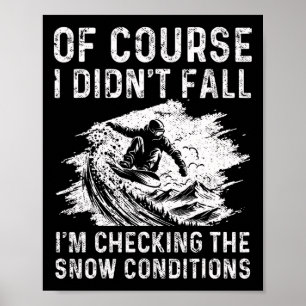 Snowboarden Snowboard Vintag bin ich nicht fallen, Poster