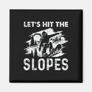 Snowboarden Snowboard Vintag Lasst uns die Piste s Magnet