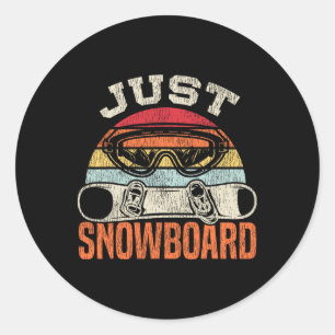 Snowboarden Snowboard Vintag Retro Just Snowboarde Runder Aufkleber