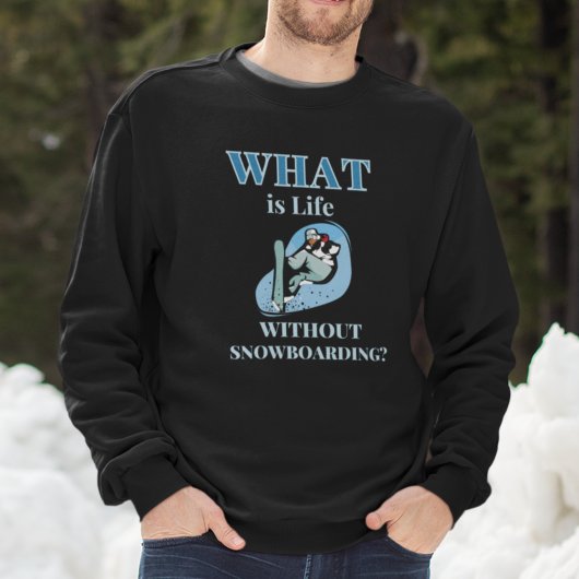 Snowboarden Sweatshirt