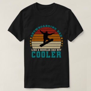 Snowboarden Vater wie ein regelmäßiger Vater, aber T-Shirt
