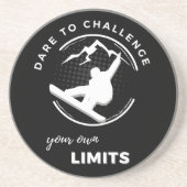 Snowboarder & "Dare to herauszufordern, Ihre eigen Getränkeuntersetzer (Vorne)