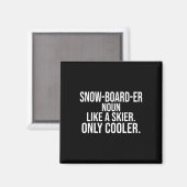 Snowboarder Definition Dictionary Funny Snowboard Magnet (Vorderseite/Rückseite)