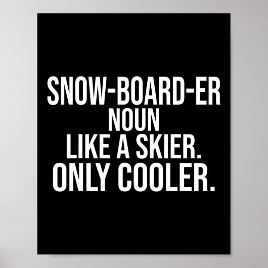 Snowboarder Definition Dictionary Funny Snowboard Poster (Vorne)