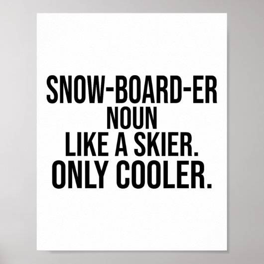 Snowboarder Definition Dictionary Funny Snowboard Poster (Vorne)