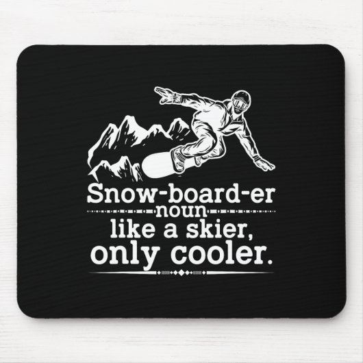 Snowboarder Definition Funny Snowboarding Winter S Mousepad (Vorne)