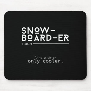 Snowboarder Definition Funny Snowboarding Winter S Mousepad