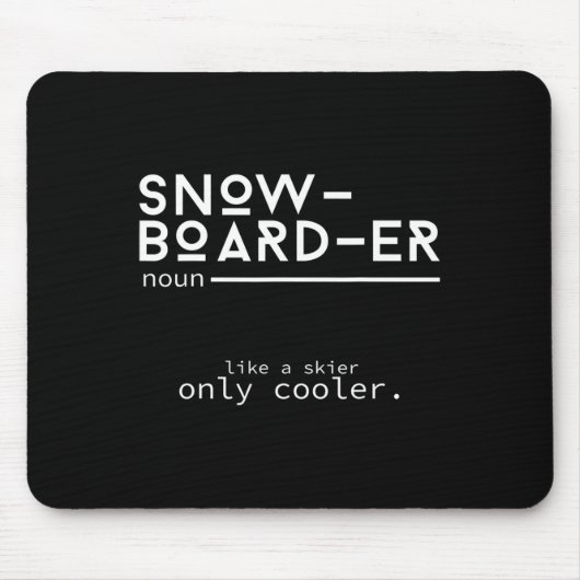 Snowboarder Definition Funny Snowboarding Winter S Mousepad (Vorne)