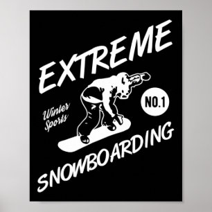 Snowboarder Extreme Snowboarden Wintersport Sno Poster
