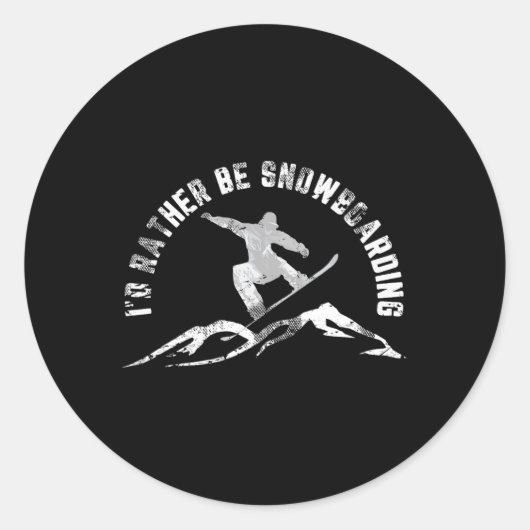Snowboarder, ich würde eher Snowboarden Runder Aufkleber (Vorderseite)