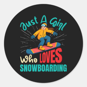 Snowboarder Just A Girl Lieben Snowboarden Gir Runder Aufkleber