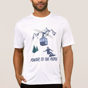 Snowboarder Power zum People Ski Resort T-Shirt
