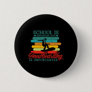 Snowboarder Snowboarder Snowboard Funny Snowboarde Button