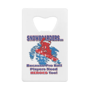 Snowboarder-Weil-Pro-Ball-Spieler-Need-Heros-T Geldbeutel Flaschenöffner