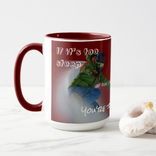 Snowboarder - wenn es zu steil ist tasse