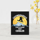 Snowboarder wie ein Skifahrer nur Cooler - Großes  Karte (Gelbe Blume)