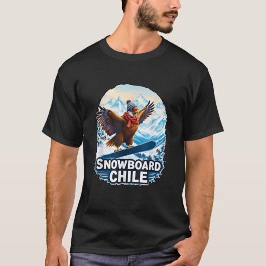 Snowboarding Condor in The Mountains of Chile T-Shirt (Vorderseite)