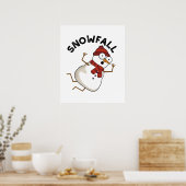 Snowfall Funny Snow Pub Poster (Küche)