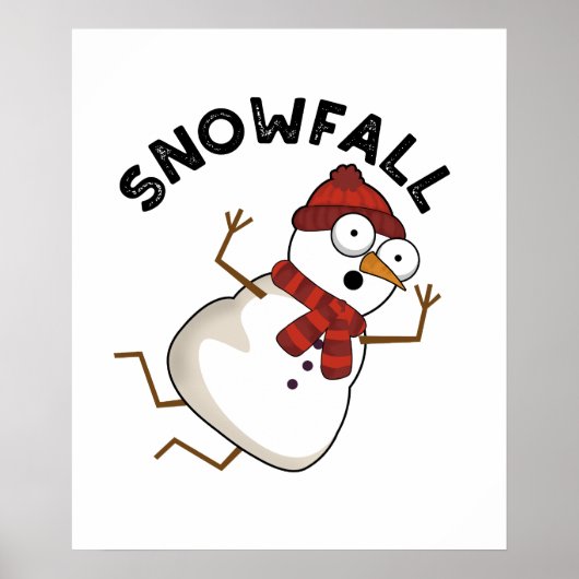 Snowfall Funny Snow Pub Poster (Vorne)