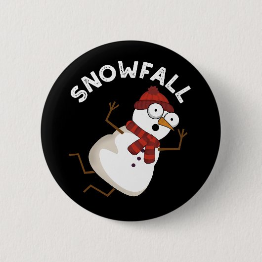 Snowfall Funny Snow Pun Dark BG Button (Vorderseite)