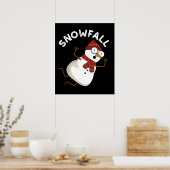 Snowfall Funny Snow Pun Dark BG Poster (Küche)