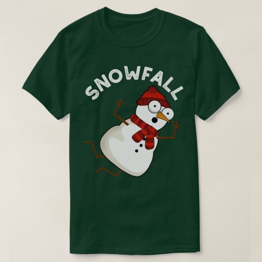 Snowfall Funny Snow Puns T-Shirt (Design vorne)