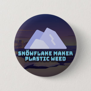 SNŐWFLAKE MAKER Plastic Weed Logo Abzeichen Button