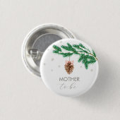 Snowflake Pine cone Mother To Be Baby Shower Button (Vorne & Hinten)