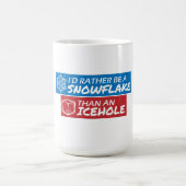 Snowflake vs Icehole Kaffeetasse (Mittel)
