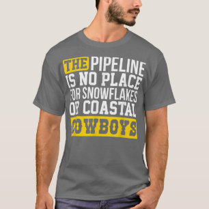 Snowflakes Pipeliner Welder Welding Pipeline Joke T-Shirt