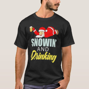 Snowin trinkt Alkoholgetränk trinken Bier feiert T T-Shirt