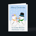 Snowman Brother and Sister-in-Law Weihnachtskarte Feiertagskarte<br><div class="desc">Grußkartenbruder und Schwiegerschwester Weihnachtskarten Schneemann Design. Passen Sie diese Weihnachtskarte mit jedem beliebigen Text an und lassen Sie sie dann drucken und Ihnen zuschicken oder laden Sie sie sofort herunter. Wenn Sie Hilfe bei der Anpassung benötigen, kontaktieren Sie uns über den Link auf dieser Seite. Bruder und seine Schneemänner entwerfen...</div>