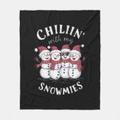 Snowman Christmas Chillin mit meinen Snowmies-Gesc Fleecedecke (Vorderseite)