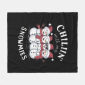 Snowman Christmas Chillin mit meinen Snowmies-Gesc Fleecedecke (Vorderseite (Horizontal))