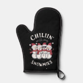 Snowman Christmas Chillin mit meinen Snowmies-Gesc Ofenhandschuh (Vorderseite)