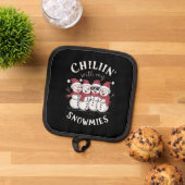 Snowman Christmas Chillin mit meinen Snowmies-Gesc Topflappen (Oben Unten)
