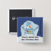 Snowman Christmas ist "Schnee" Nah Button (Vorne & Hinten)